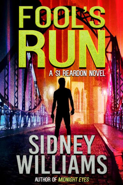 Fool's Run: A Si Reardon Novel