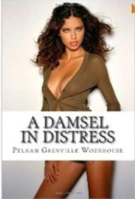 Title: World History: 99 Cent A Damsel in Distress, Author: P. G. Wodehouse