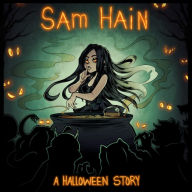 Title: Sam Hain, Author: Spooky Shack