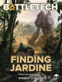 BattleTech: Finding Jardine: Forgotten Worlds, Part Two