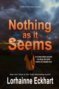 Title: Nothing As It Seems, Author: Lorhainne Eckhart