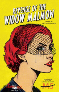 Title: Revenge of the Widow Malmon, Author: Kate Malmon