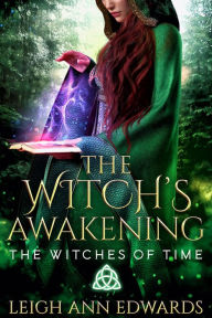 Title: The Witch's Awakening, Author: Leigh Ann Edwards