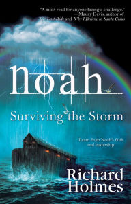 Title: Noah, Author: Richard Holmes