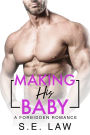 Making His Baby: A Massive Size Western Romance