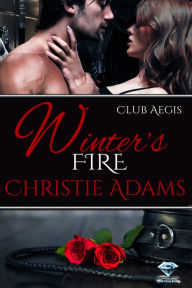 Title: Winter's Fire, Author: Christie Adams