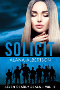 Title: Solicit, Author: Alana Albertson
