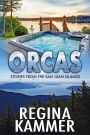 Orcas (Stories from the San Juan Islands)