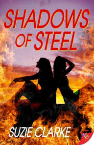 Title: Shadows of Steel, Author: Suzie Clarke