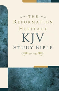 Title: The Reformation Heritage KJV Study Bible, Author: Joel R. Beeke