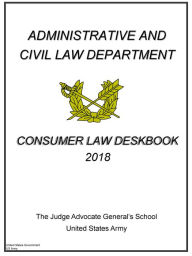 Title: 2018 Consumer Law Deskbook, Author: United States Government Us Army