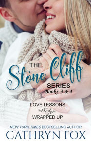 Title: Stone Cliff Series: Love Lessons and Wrapped Up, Author: Cathryn Fox