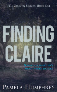 Title: Finding Claire, Author: Pamela Humphrey