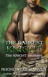 Title: -The Darkest Knight, Author: Rhonda Lee Carver