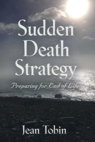 Title: Sudden Death Strategy, Author: Jean Tobin