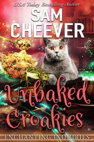 Unbaked Croakies: A Magical Cozy Mystery With Talking Animals