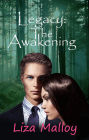 Legacy: The Awakening