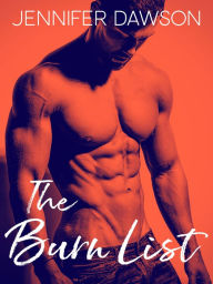 Title: The Burn List, Author: Jennifer Dawson