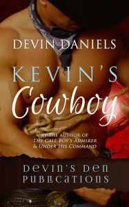 Title: Kevin's Cowboy, Author: Devin Daniels