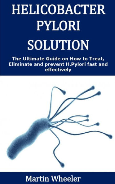 HELICOBACTER PYLORI SOLUTION