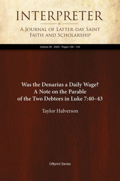 Was the Denarius a Daily Wage? A Note on the Parable of the Two Debtors in Luke 7:4043
