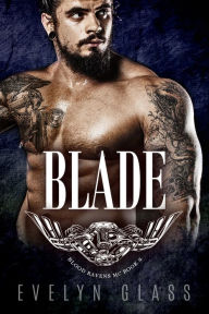 Title: Blade (Book 2), Author: Evelyn Glass