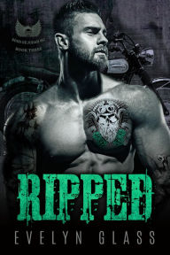 Title: Ripped (Book 3), Author: Evelyn Glass