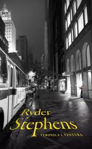 Title: Ryder Stephens, Author: Veronica Ventura