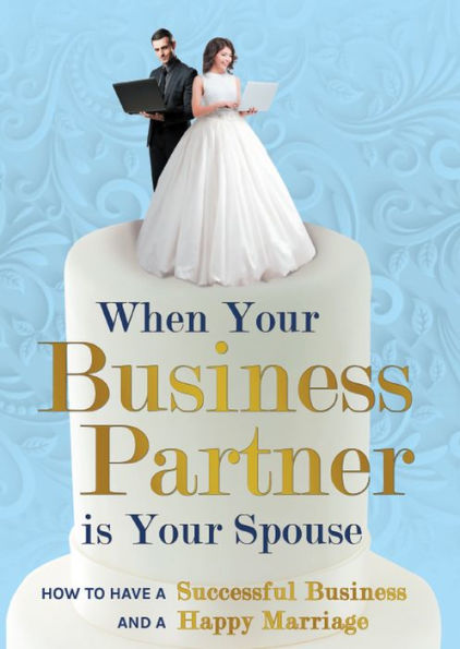When Your Business Partner is Your Spouse