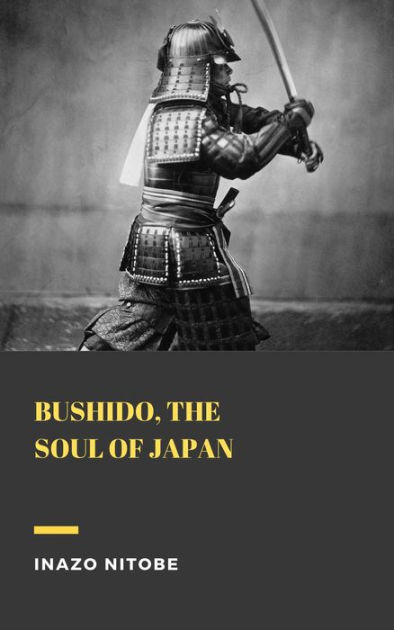 Bushido by Inazo Nitobe, Paperback | Barnes & Noble®