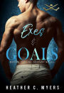 Exes & Goals: Book 1 in The Slapshot Series