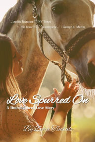 Title: Love Spurred On, Author: Zara Tindale