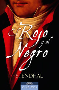 Title: El Rojo y el Negro, Author: Marie Henri Beyle