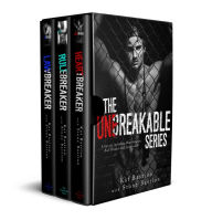 Title: The Unbreakable Series: Books 1-3 (Heartbreaker, Rule Breaker, Lawbreaker), Author: Kat Bastion