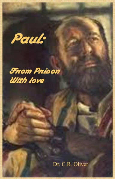 Paul: From Prison With Love