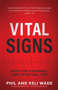 Title: Vital Signs, Author: Phil and Keli Wade