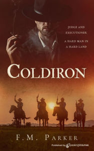 Title: Coldiron, Author: F.M. Parker