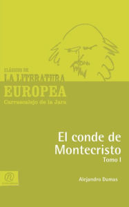 Title: El conde de Montecristo Tomo I, Author: Alejandro Dumas