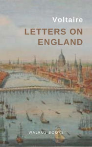 Title: Letters on England, Author: Voltaire Voltaire