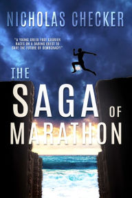 Title: The Saga of Marathon, Author: Nicholas Checker
