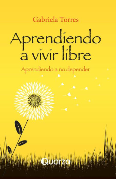 Aprendiendo a vivir libre