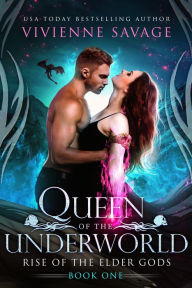Title: Queen of the Underworld, Author: Vivienne Savage