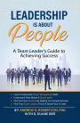 Leadership Is About People