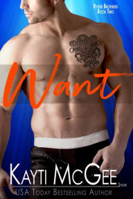 Title: Want, Author: Kayti Mcgee