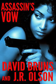 Title: Assassin's Vow, Author: David Bruns