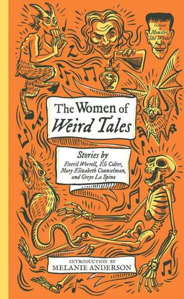 The Women of Weird Tales (Monster, She Wrote)