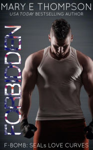 Title: Forbidden: A Curvy Girl Romantic Suspense, Author: Mary E Thompson