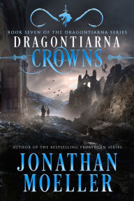 Title: Dragontiarna: Crowns, Author: Jonathan Moeller