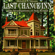 Title: Last Chance Inn, Author: Melissa R. L. Simonin