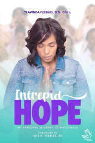 Title: Intrepid HOPE, Author: Ylawnda Peebles